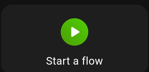 A Flow card with a start button